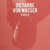 Curse - Die Farbe Von Wasser: Album-Cover