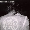 The Bongo Club - Anybody Have A Lighter?: Album-Cover