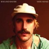 Rayland Baxter - Wide Awake: Album-Cover