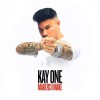 Kay One - Makers Gonna Make: Album-Cover