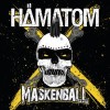Hämatom - Maskenball