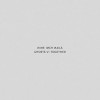 Nine Inch Nails - Ghosts V: Together