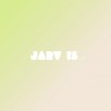 Jarv Is... - Beyond The Pale