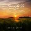 Barry Gibb - Greenfields: The Gibb Brothers' Songbook (Vol. 1): Album-Cover