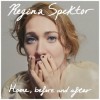 Regina Spektor - Home, Before And After: Album-Cover