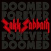 Zakk Sabbath - Doomed Forever, Forever Doomed: Album-Cover