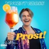 Vincent Gross - Prost!: Album-Cover