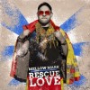 Mellow Mark - Rescue Love: Album-Cover