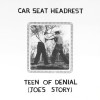 Car Seat Headrest - Teen Of Denial: Joe's Story: Album-Cover