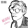 Der Nino aus Wien - Neubau Alone