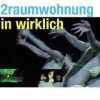 2raumwohnung - In Wirklich: Album-Cover