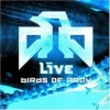 Live - Birds Of Pray