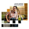 John Mayer - Room for Squares