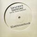 Laurent Garnier - Wie ich meine Eltern zum Tanzen brachte