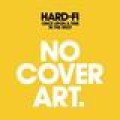 Hard-Fi - Neues Album vorab im Netz