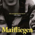 Buchkritik - Andrew O'Hagan - "Maifliegen"