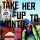 Take Her Up To Monto