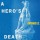 A Hero's Death