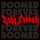 Doomed Forever, Forever Doomed