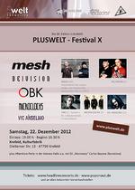 Pluswelt Festival X: Mesh, De/Vision u.a. gratulieren zum Jubiläum